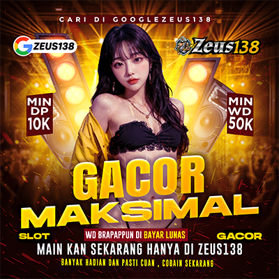 ZEUS138 | Link Alternatif Resmi Terpercaya Slot Online Pasti Dibayar